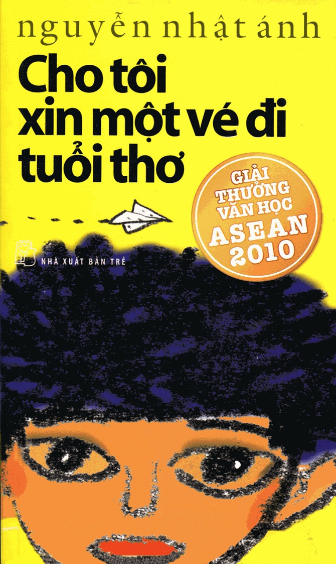 Những cuốn sách không nên bỏ qua của nhà văn Nguyễn Nhật Ánh