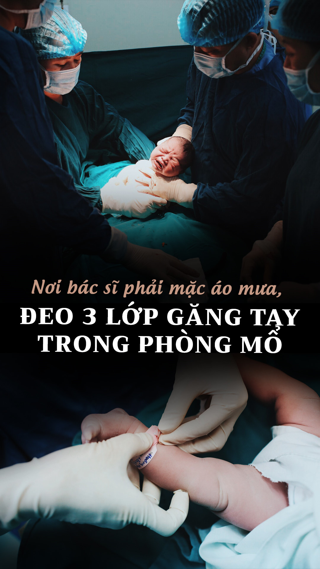 Nơi bác sĩ phải mặc áo mưa, đeo ba lớp găng tay trong phòng mổ