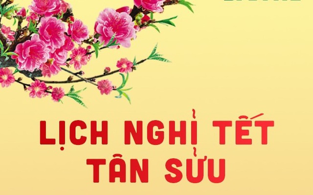 Chính thức chốt lịch nghỉ Tết Nguyên đán Tân Sửu