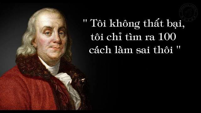 5 danh ngôn để đời của Benjamin Franklin - người đàn ông trên tờ 100 USD: Nghèo không phải điều đáng xấu hổ, nhưng che giấu và chấp nhận nó thì có