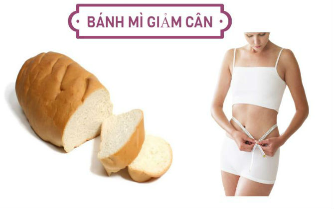 Cách giảm cân bằng bánh mì ai cũng nên biết