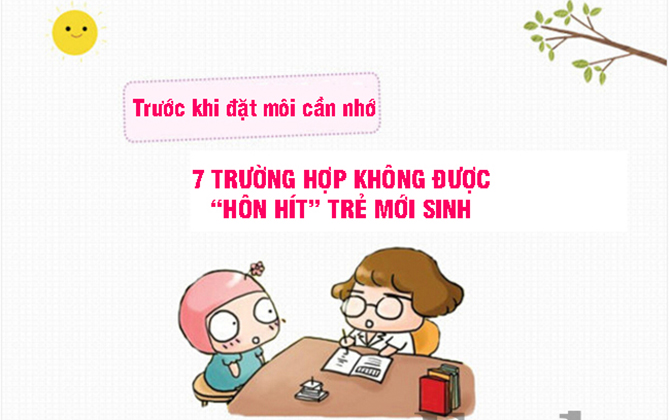 7 trường hợp tuyệt đối không được hôn trẻ sơ sinh