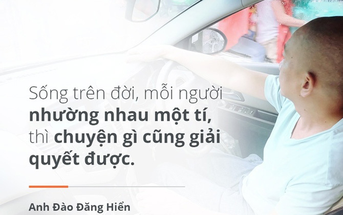 Anh lái taxi vui tính nhất SG và chuyện "Sống trên đời mỗi người nhường nhau một tí"