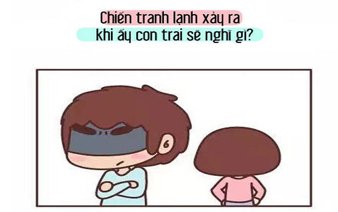 Khi xảy ra chiến tranh lạnh, con trai thường như thế nào?