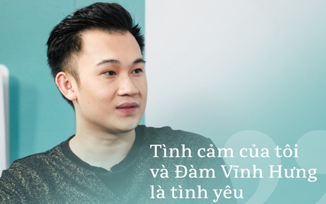 Dương Triệu Vũ lần đầu thừa nhận tình yêu với Đàm Vĩnh Hưng

