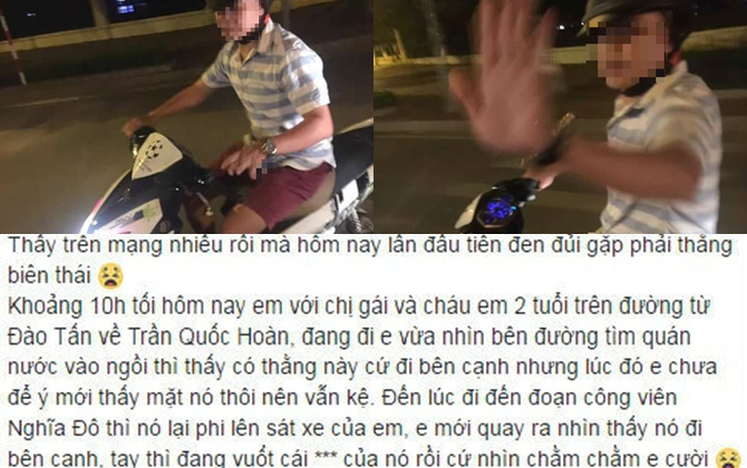 Kinh hãi ra ngoài ban đêm gặp ngay gã biến thái vừa chạy xe vừa khoe ‘của quý’