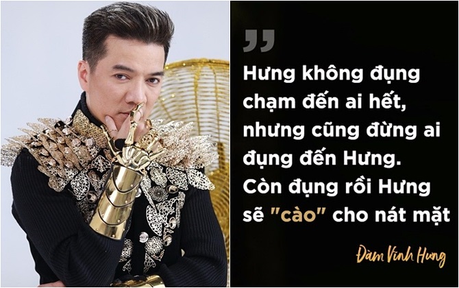 Đàm Vĩnh Hưng: Động chạm vào tôi, tôi cào cho nát mặt!