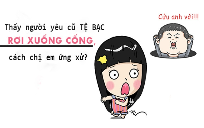 Phì cười cách chị em ứng xử khi bất chợt thấy NGƯỜI YÊU CŨ TỆ BẠC ngã xuống cống