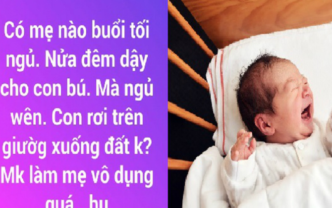 Cười rớt quai hàm mẹ bỉm sữa thèm ngủ đến nỗi đánh rơi tõm con xuống đất, con khóc ré lên mới giật mình thảng thốt