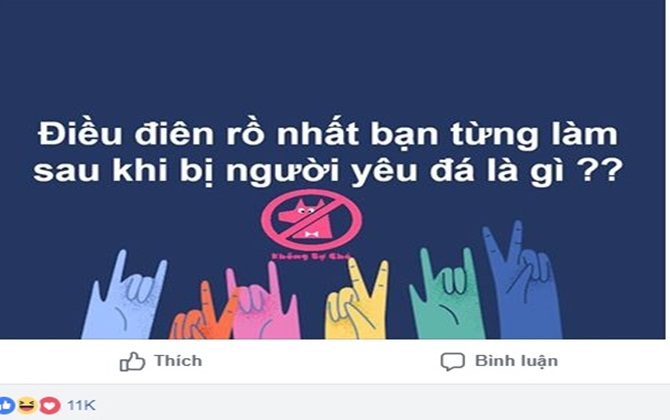 Điều điên rồ nhất bạn từng làm sau khi bị người yêu "đá" là gì?