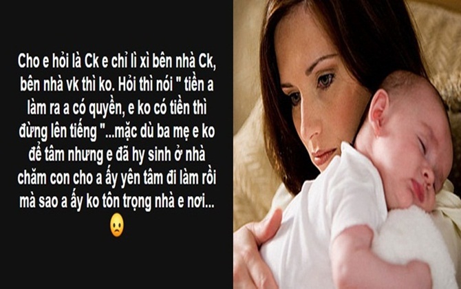 Tâm sự chồng không muốn lì xì nhà vợ vì "Anh làm ra tiền anh có quyền quyết định" gây bão mạng