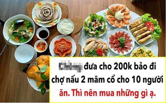 Bạn trai thách nấu '2 mâm cỗ 10 người 200k' và loạt đáp án ná thở