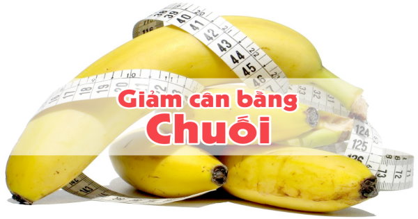 Giảm cân bằng cách ăn 2 quả chuối mỗi tối: Đơn giản, dễ làm cực hợp với người lười và hay bỏ cuộc