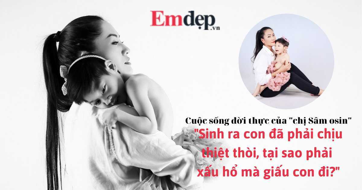 Cuộc sống thực của Sâm ô-sin phim Hương vị tình thân: Khác hẳn sự tưng tửng, hài hước trên phim