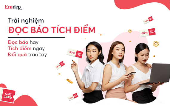 Đọc báo tích điểm với Em Đẹp Point - phong cách đọc báo chất cùng emdep.vn