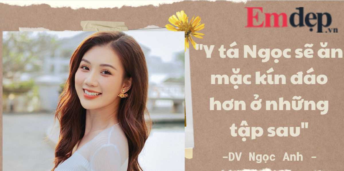 Cô y tá nóng bỏng của phim Phố trong làng: Nhân vật Ngọc sẽ kín đáo hơn ở những tập tiếp theo