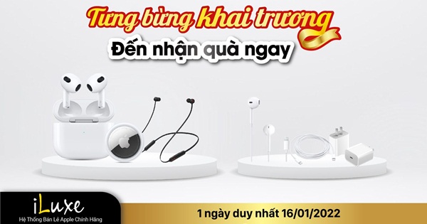 Tặng AirPods 3, iLuxe thu hút các iFan trong sự kiện khai trương