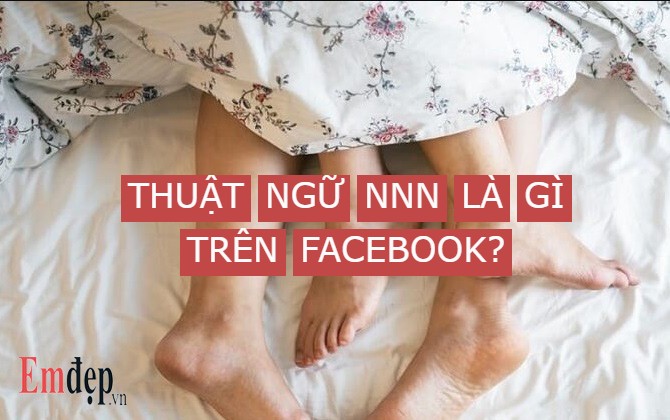 NNN là gì trên facebook mà được dân mạng “rần rần” đến vậy