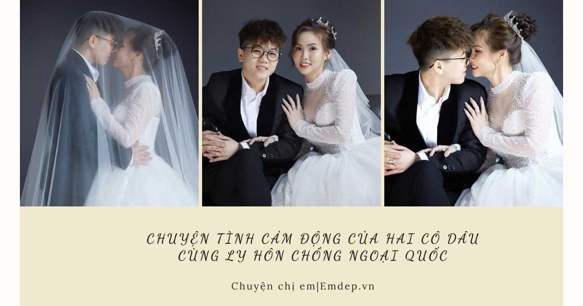 Chuyện tình cảm động của hai cô dâu cùng ly hôn chồng ngoại quốc để đến với nhau trong đám cưới không nhận tiền mừng