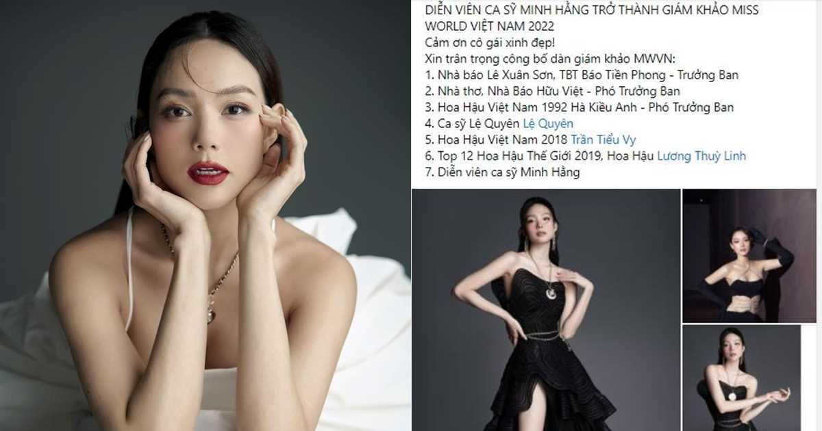 Lý do Minh Hằng gây tranh cãi khi được mời làm giám khảo Miss World Vietnam 2022
