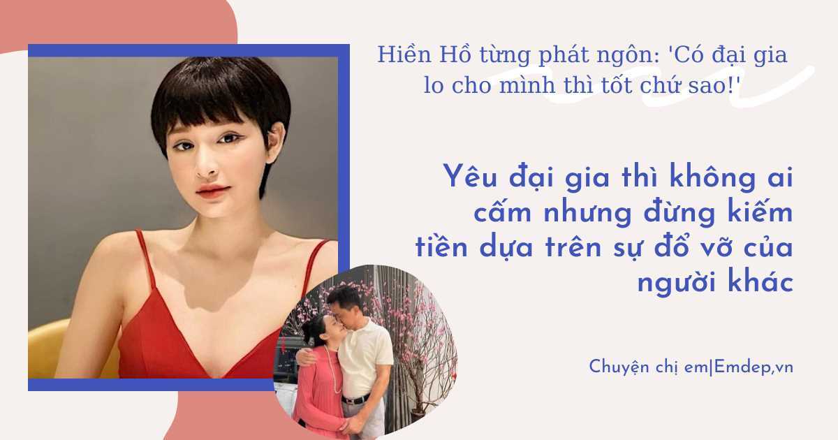 Hiền Hồ 'nương tựa' đại gia U60: Bạn có quyền yêu vì tiền, nhưng không có quyền dẫm đạp lên hôn nhân của phụ nữ khác