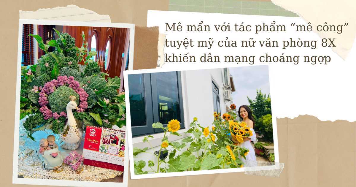 "Khu vườn yên tĩnh" của mẹ đảm 9x Quảng Ninh: Biến cọng rau thành tác phẩm nghệ thuật, cắm rau thay hoa tươi trong nhà mà vẫn sang trọng, ấm áp