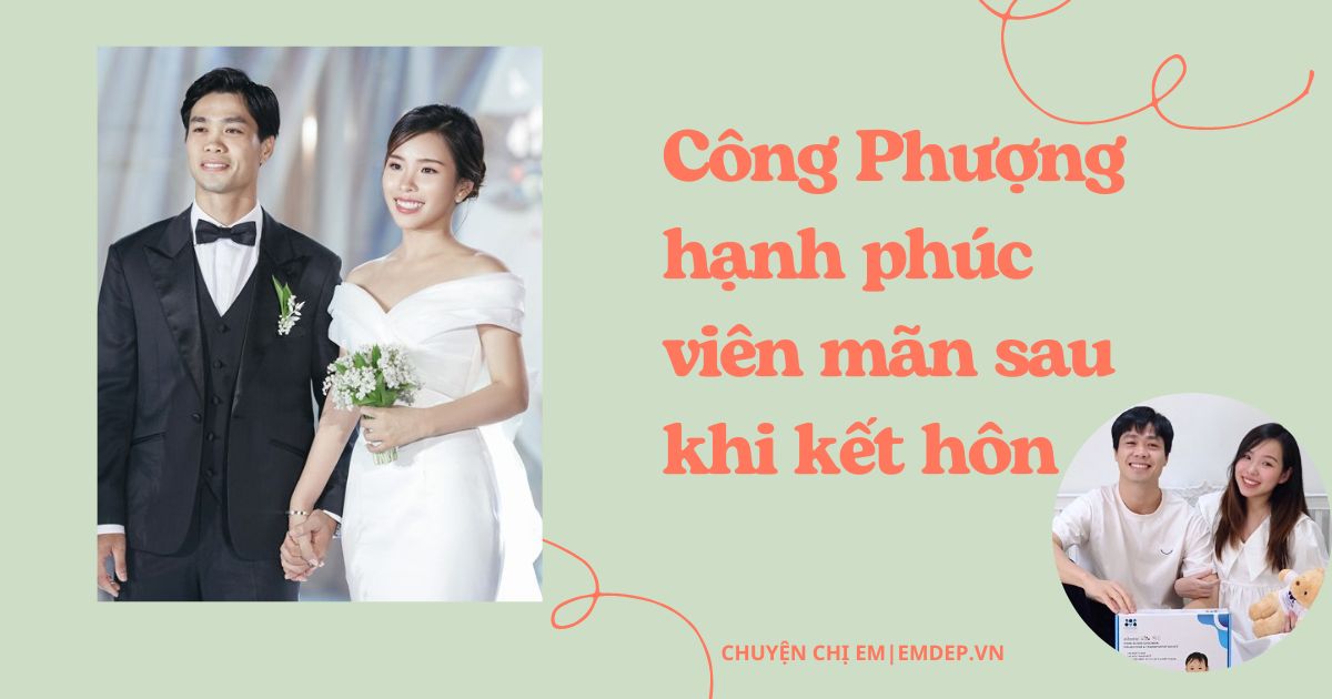 Công Phượng hạnh phúc viên mãn sau khi kết hôn: Có nhà, có xe, có đồ hiệu, vợ đẹp, con xinh ai cũng ngưỡng mộ