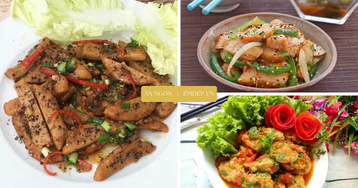 Chả cá làm món gì ngon? 4 gợi ý món ngon từ chả cá đơn giản đậm đà, ‘đưa cơm’