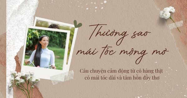 Cô hàng thịt quyết tâm nuôi lại mái tóc dài dù tóc từng rụng từng mảng vì bệnh tật: Khi ta thực sự yêu bản thân, cơ thể sẽ tự khắc yêu lại ta