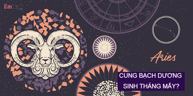 Cung Bạch Dương sinh tháng mấy, hợp với cung nào, màu gì?