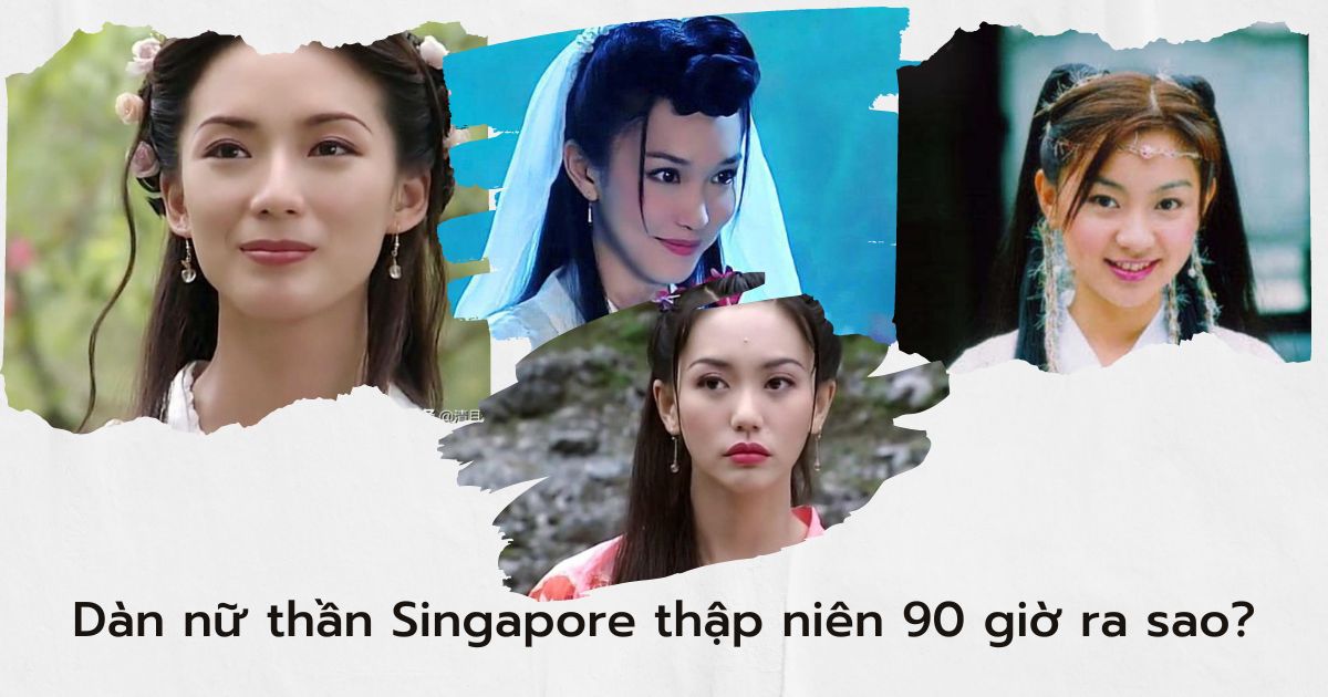 Dàn nữ thần Singapore thập niên 90: 'Tiểu Long Nữ' viên mãn bên 'Dương Quá', 'Hà Tiên Cô' làm mẹ đơn thân!