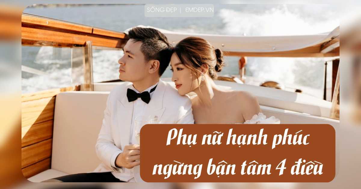 Sống thảnh thơi giữa đời bộn bề: Phụ nữ hạnh phúc sẽ ngừng bận tâm về 4 điều này