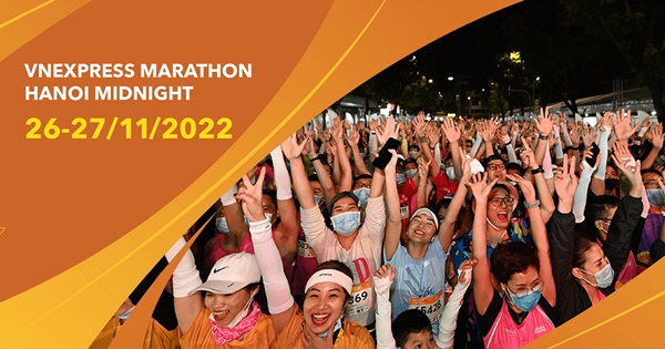 Trải nghiệm nhịp sống về đêm của Thủ đô Hà Nội cùng VnExpress Marathon Hanoi Midnight 2022