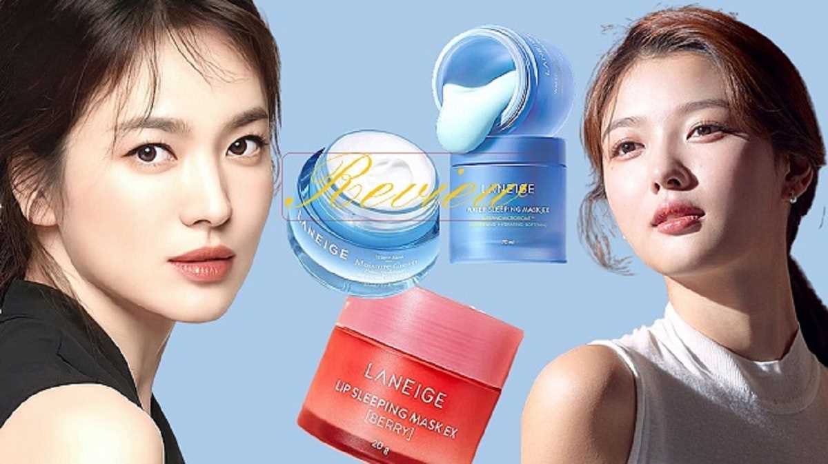 Review chi tiết top 3 sản phẩm skincare đình đám, đáng mua nhất của Laneige để mùa đông da vẫn đẹp