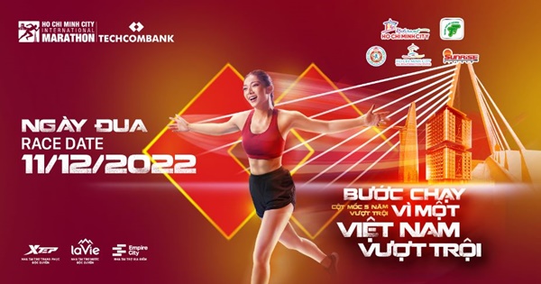 Chinh phục giới hạn mới của bản thân tại Giải Marathon Quốc tế Thành phố Hồ Chí Minh Techcombank 2022