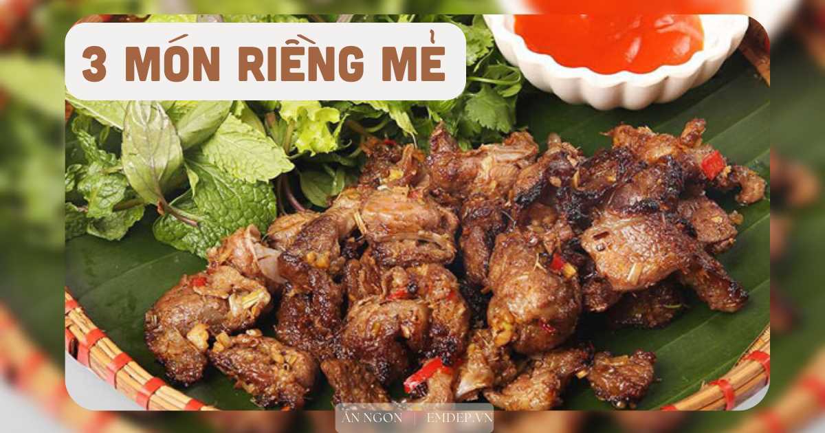 4 món riềng mẻ thơm phưng phức béo ngậy, hàng xóm phải chạy sang xin công thức