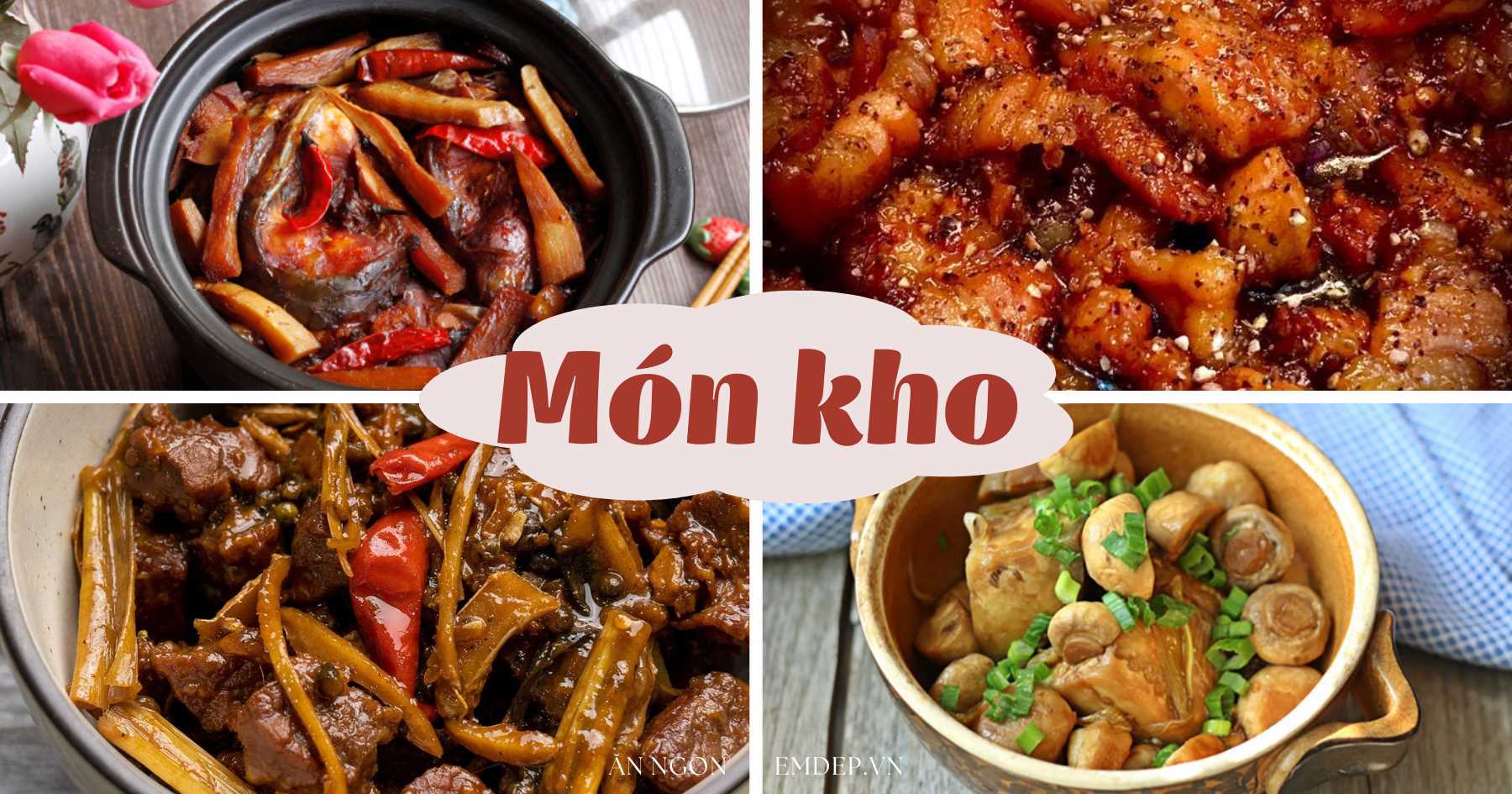 Trời rét mướt, nấu ngay 4 món kho ngon đậm đà, nước sệt sánh nóng hổi ‘trôi cơm’