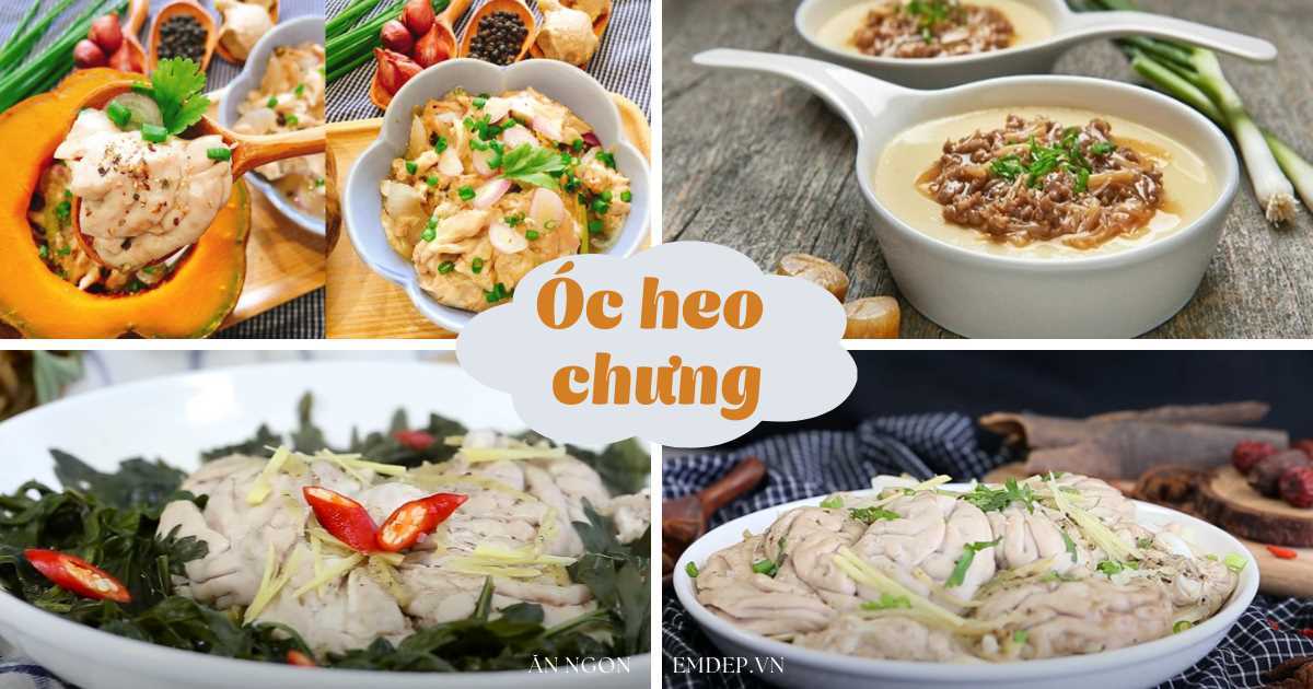 4 cách chưng óc heo mềm tan béo ngậy để bồi bổ cả nhà mùa rét đậm