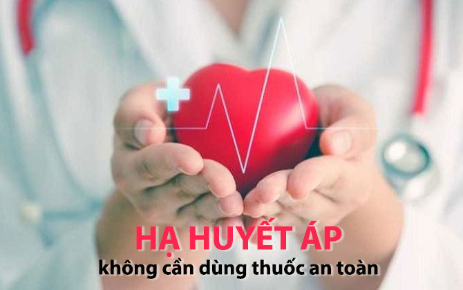 8 cách hạ huyết áp không dùng thuốc tại nhà hiệu quả