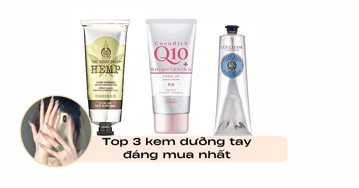 Top 3 kem dưỡng da tay chị em nhất định phải có trong mùa đông lạnh giá