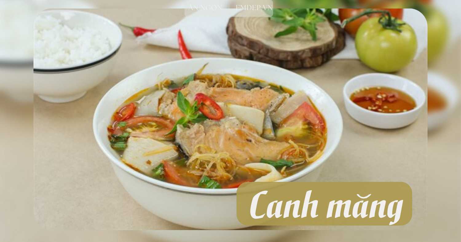 Măng nấu canh gì ngon? 3 món canh măng ngọt nước ngon đúng điệu, cả nhà đều mê