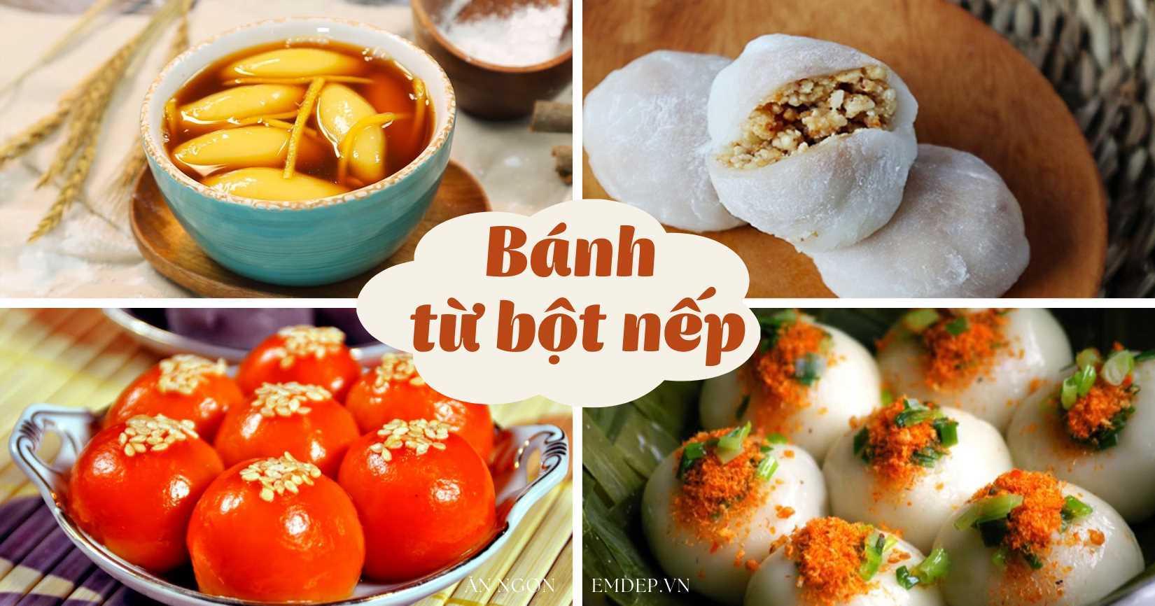 4 món bánh ngon làm từ bột nếp dẻo thơm, dễ làm cho cả nhà nhâm nhi ngày cuối năm