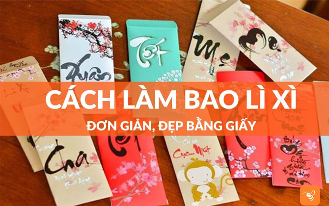 5 cách làm bao lì xì bằng giấy đơn giản cầu tài lộc, bình an