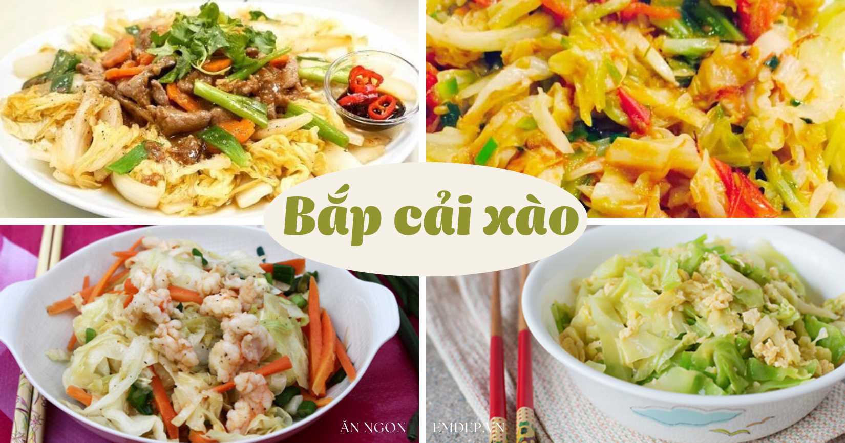 4 món bắp cải xào ngon ngọt, xanh giòn để bạn bổ sung vào thực đơn ngày lạnh