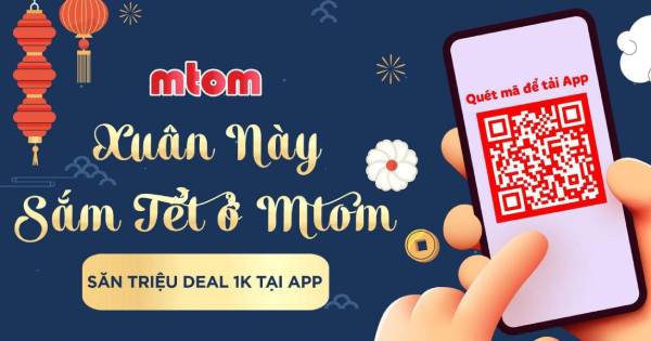 Sàn MTOM tung triệu deal 1K, nghìn đơn mỗi ngày chào đón Tết Quý Mão

