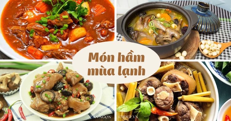 Những món hầm nóng hôi hổi vừa ngon bổ, vừa giữ ấm cơ thể trong ngày lạnh