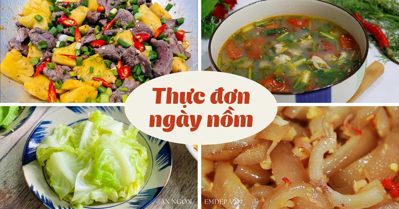 Lưu ngay thực đơn 4 món tươi mát ngon miệng cho ngày nồm ẩm ương