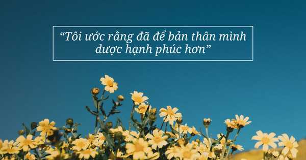 Sự thật bất ngờ về 5 điều khiến người ta hối tiếc nhiều nhất