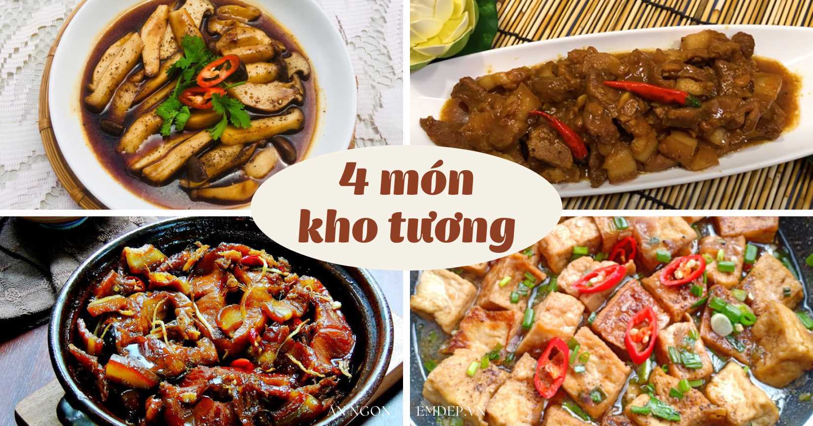 Cách làm 4 món kho tương thanh đạm mà hao cơm khiến cả nhà ‘vét nồi’ vì quá ngon