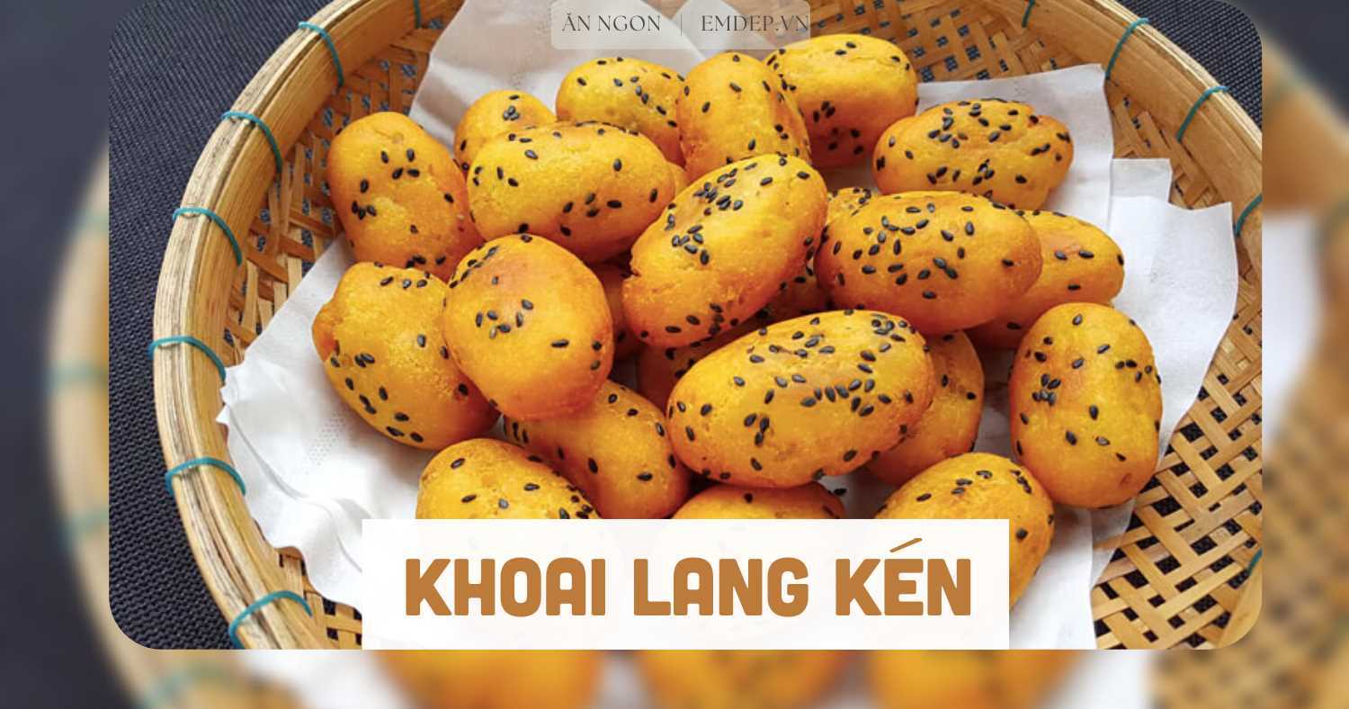 3 cách làm khoai lang kén giòn rụm thơm bùi, chồng con chén tì tì lại đòi ăn thêm